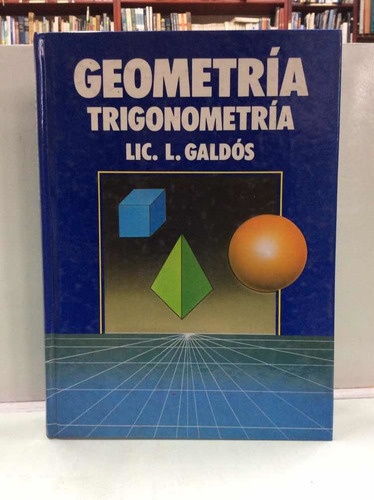 Geometría Trigonometría - Galdós - Matemática - Teoria