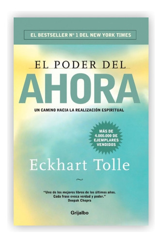 El Poder Del Ahora / Eckhart Tolle