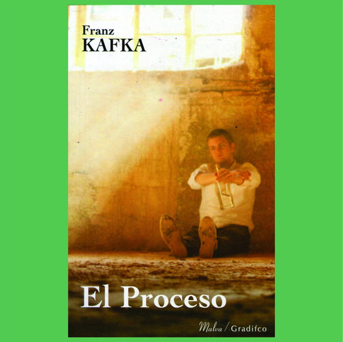 El Proceso - Franz Kafka - Libro Nuevo Novela