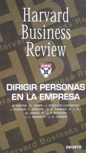 Dirigir Personas En La Empresa / Varios Autores / Deusto