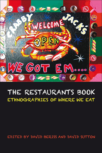 Libro:  The Restaurants Book: Ethnographies Of Where We Eat