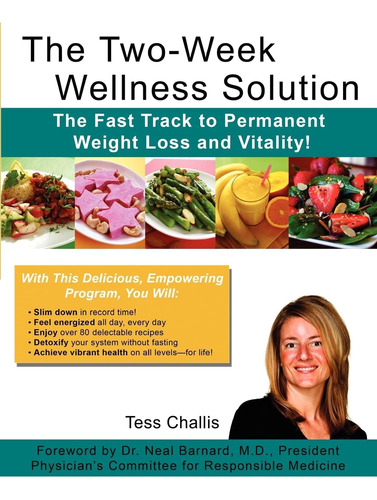 Libro: The Two-week Wellness Solution: The Fast Track To And