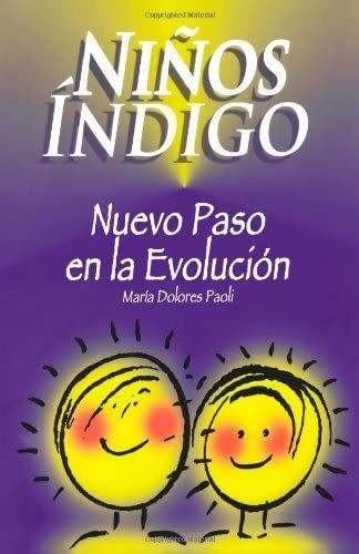 Libro:  Niños Nuevo Paso En La Evolución (spanish Edition)