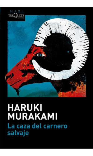 Libro - Libro La Caza Del Carnero Salvaje - Haruki Murakami