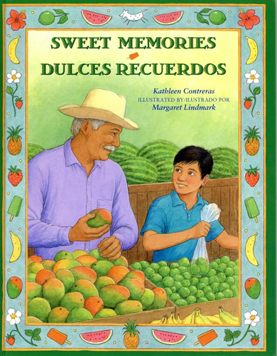Libro: Sweet Memories /dulces Recuerdos (spanish And English