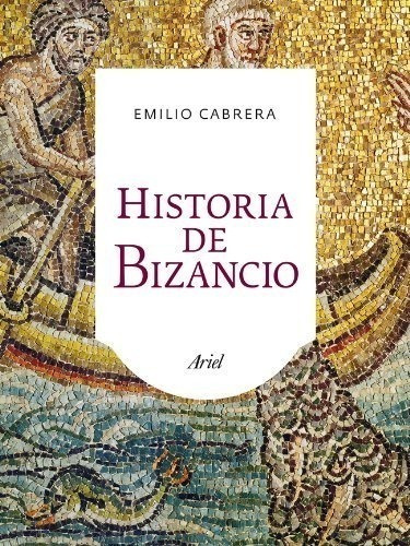 Historia De Bizancio (ariel)