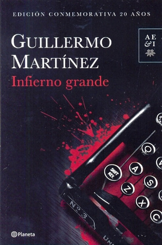 Infierno Grande - Guillermo Martínez