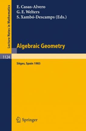 Libro Algebraic Geometry, Sitges (barcelona) 1983 : Proce...