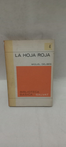 La Hoja Roja - Miguel Delibes - Ed Salvat - 1337 (Usado)