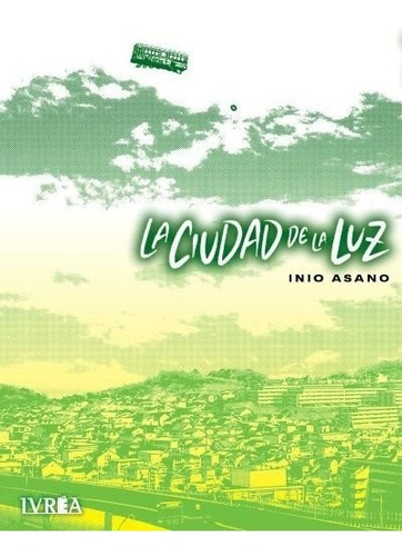 La Ciudad De La Luz - Inio Asano 