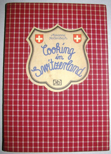 Libro De Cocina Suiza Por Marianne Kaltenbach Firmado