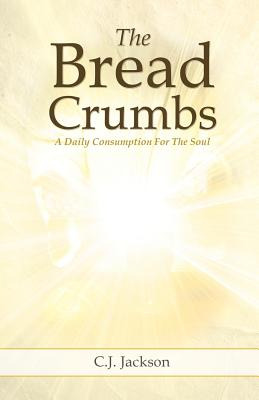 Libro The Bread Crumbs - Jackson, C. J.