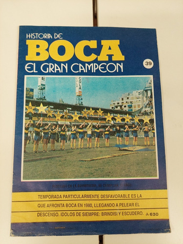 Historia De Boca El Gran Campeon Número 39 Navarro Montoya