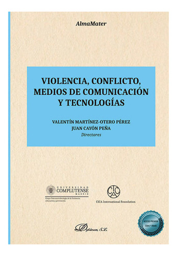 Libro Violencia Conflicto Medios De Comunicacion Y Tecnol...
