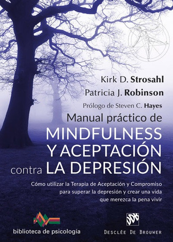 Libro Manual Prã¡ctico De Mindfulness Y Aceptaciã³n Contr...