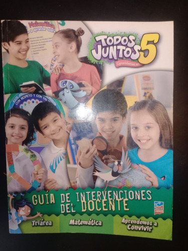 Todos Juntos Aprendemos En 5 Guía Intervenciones Docente