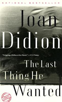 Libro The Last Thing He Wanted - Didion, Joan