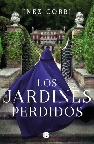 Libro Los Jardines Perdidos - Inez Corbi