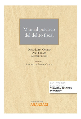 Manual Práctico Del Delito Fiscal (papel + E-book)