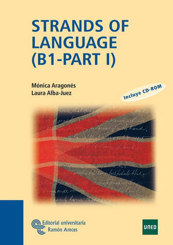 Strands Of Language (b1- Part I), De Aragonés González, Mónica. Editorial Universitaria Ramón Areces, Tapa Blanda En Inglés