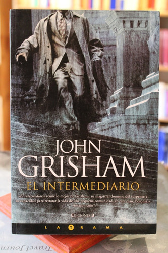 El Intermediario - John Grisham