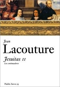 Imagen 1 de 3 de Jesuitas Ii De Jean Lacouture - Paidós