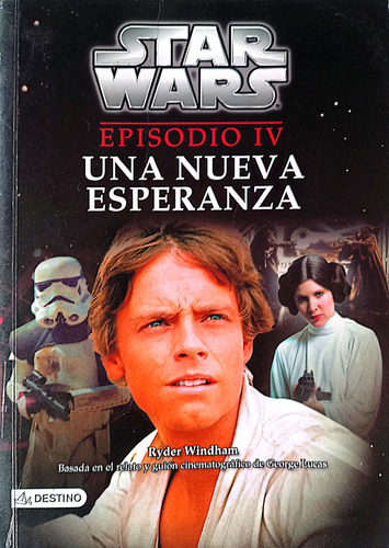 Star Wars Episodio Iv Una Nueva Esperanza Libro Original 