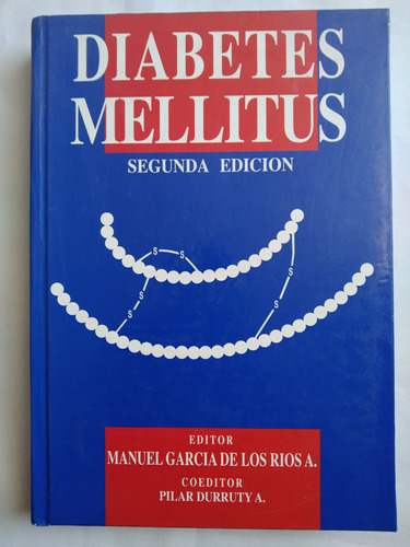 Manuel García // Diabetes Mellitus ***