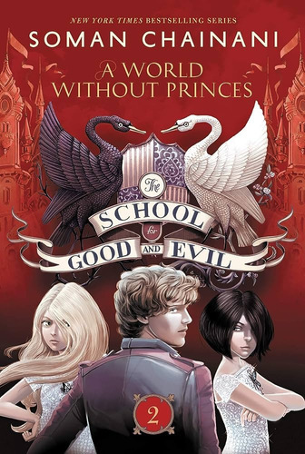 A World Without Princes - Soman Chainani - Harper Collins 