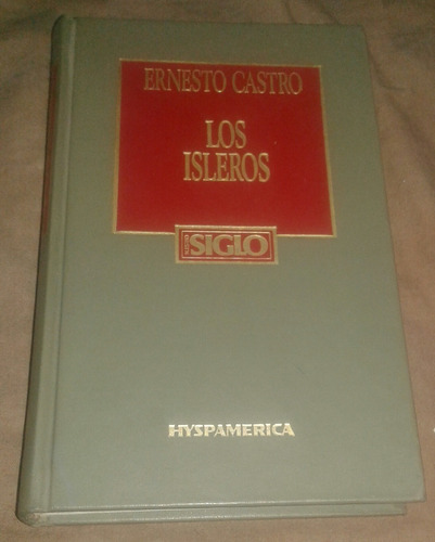 Los Isleros - Ernesto Castro - Hyspamerica