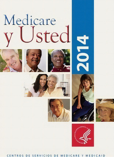 Medicare Y Usted, De U S Department Of Healt Human Services. Editorial Createspace Independent Publishing Platform, Tapa Blanda En Español