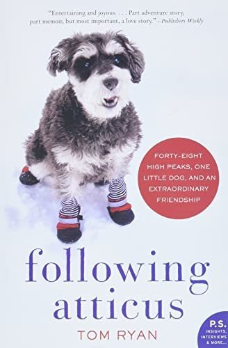 Book : Following Atticus Forty-eight High Peaks, One Little