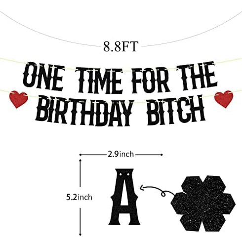 Banner De One Time For The Birthday Bitch, It's My F*cking B