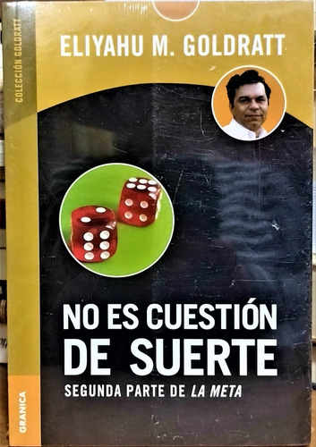 No Es Cuestión De Suerte. Eliyahu M. Goldratt