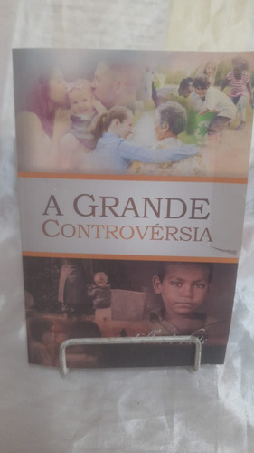 Livro O Grande Controvérsia - Ellen G White C11b4 2021 [2021]