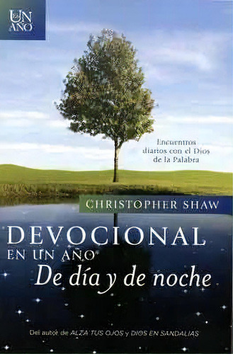 Devocional En Un Año De Día Y De Noche - Christopher Shaw