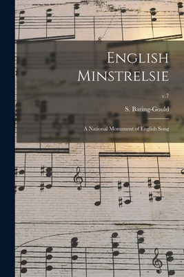 Libro English Minstrelsie: A National Monument Of English...