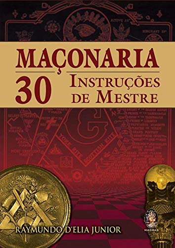 Libro Maçonaria 50 Instruções De Mestre De Raymundo D'elia J