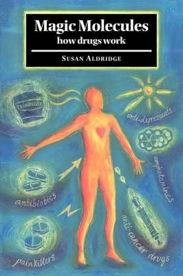 Magic Molecules - Susan Aldridge