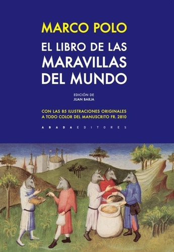 El Libro De Las Maravillas Mundo - Marco Polo -(t.dura) - *