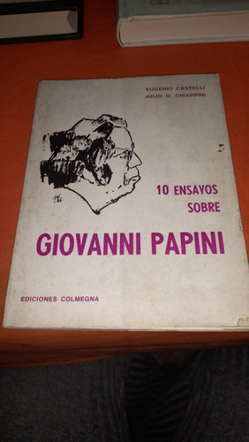 10 Ensayos Sobre Geovanni Papini Castelli Mesa 10