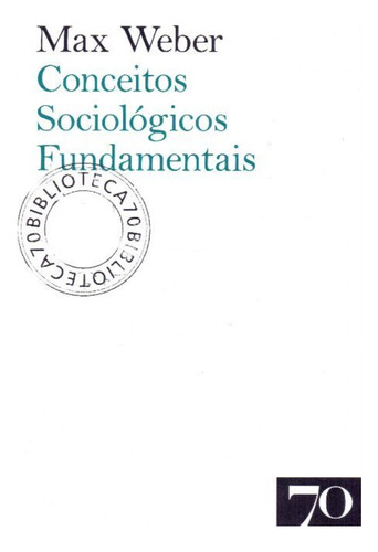 Conceitos Sociológicos Fundamentais