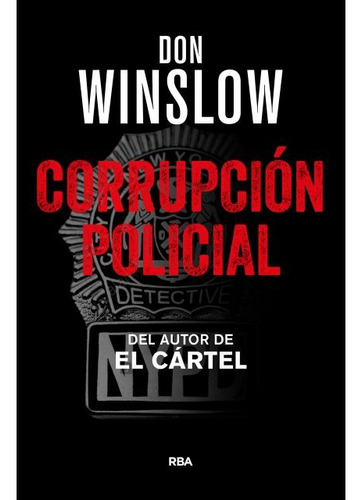 Corrupción Policial - Don Winslow