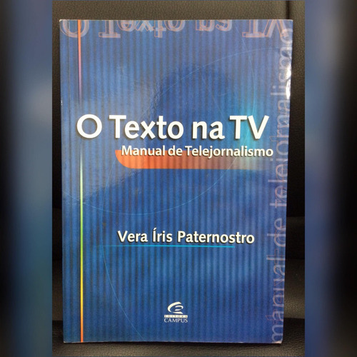 Livro O Texto Na Tv - Semi Novo