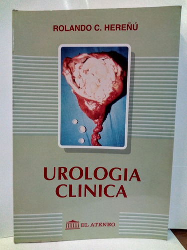 Urología Clínica - Hereñu Rolando C.