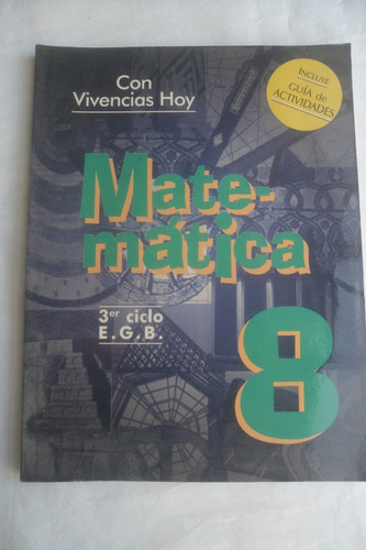 Matematica 8 - Egb - Vivencias Hoy - Harla