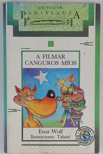 A Filmar Canguros Mios - Ema Wolf - Libro Usado