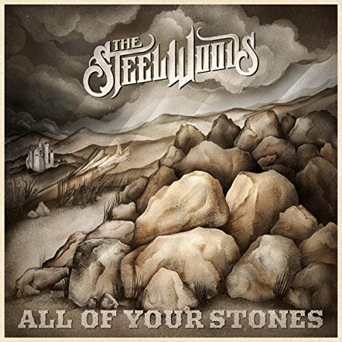 Cd All Of Your Stones - The Steel Woods