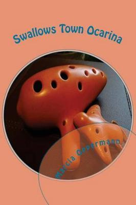 Libro Swallows Town Ocarina - Marcia Oppermann