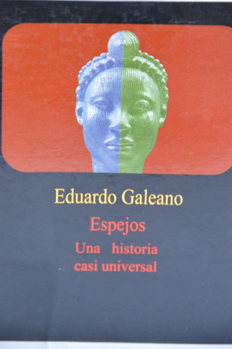 Espejos - Eduardo Galeano